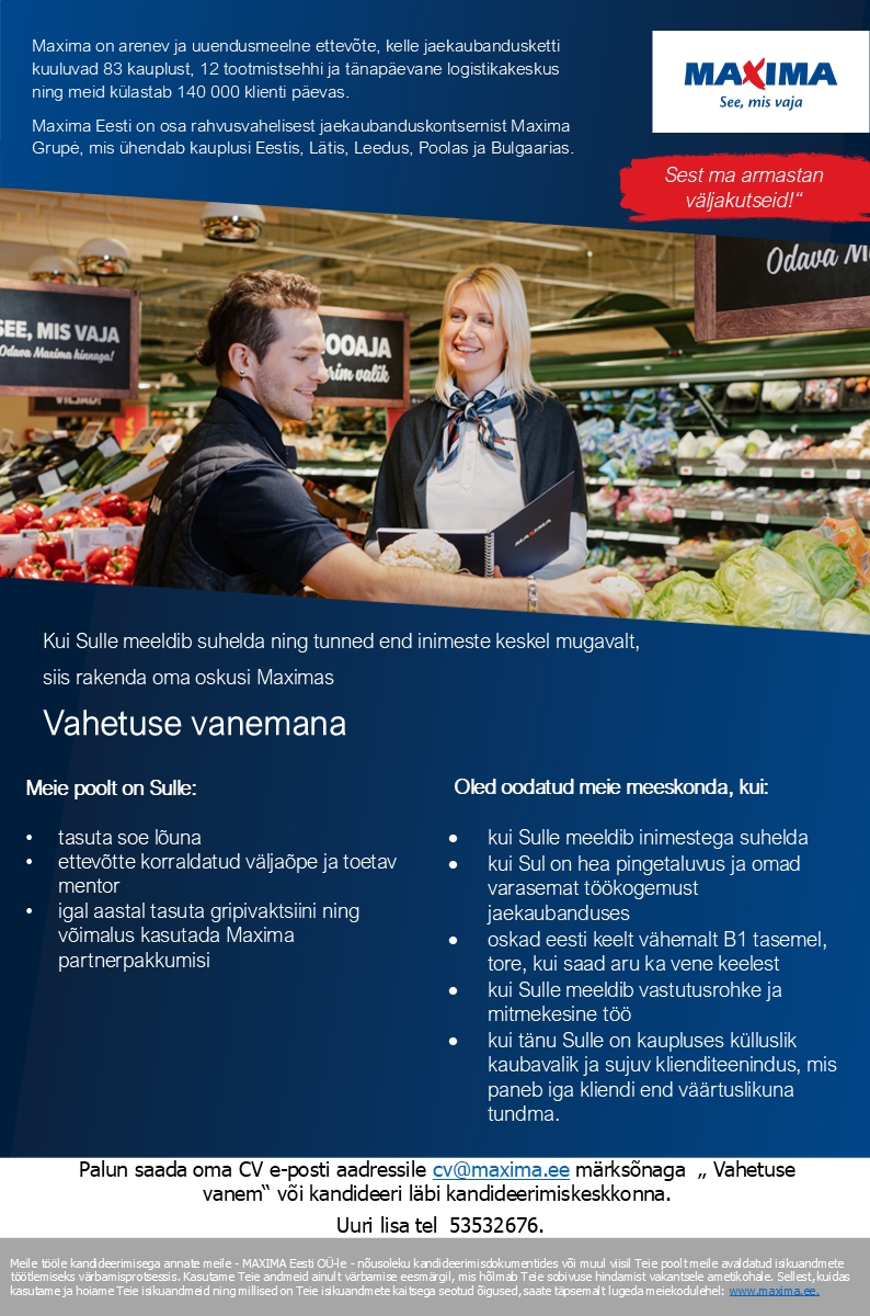 Maxima Eesti OÜ Vahetuse vanem Pärnu Maximas (Tallinna 66)