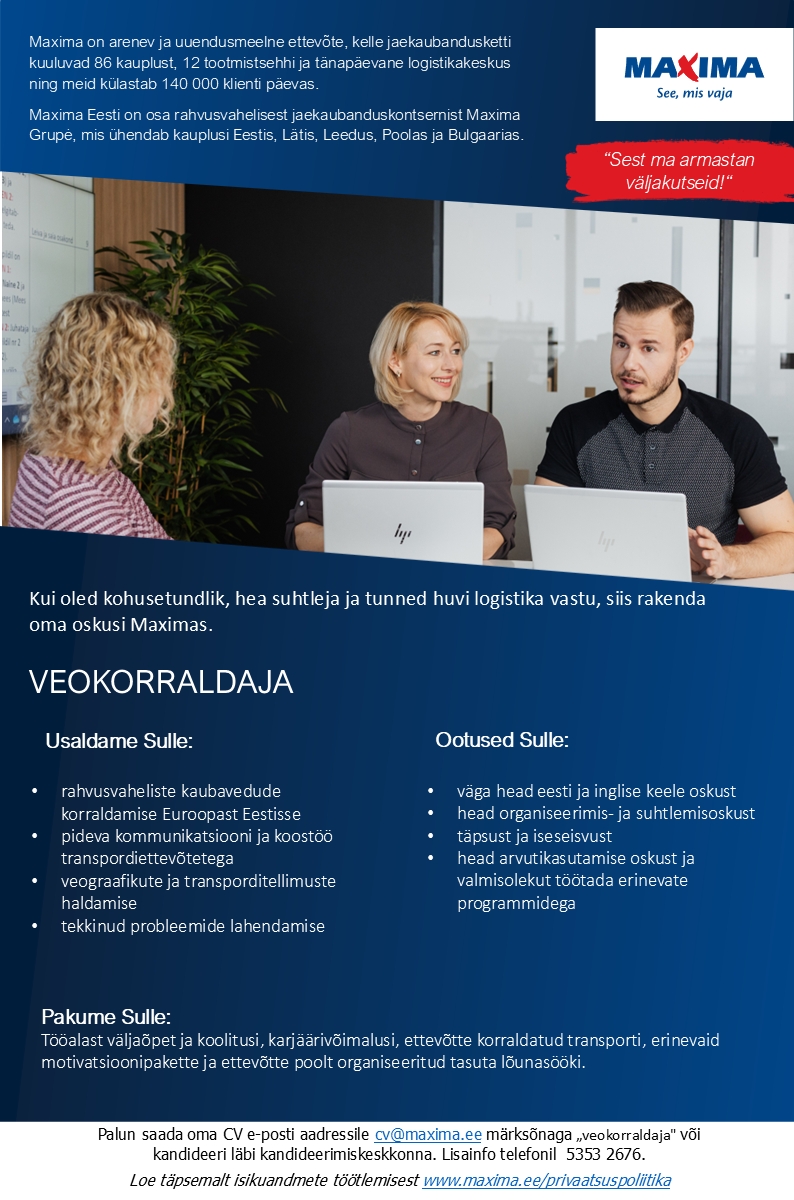 Maxima Eesti OÜ Veokorraldaja Maxima Logistikakeskuses