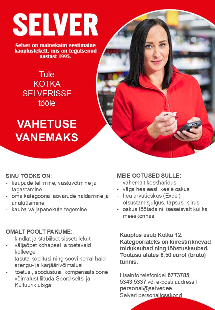 Selver Vahetuse vanem (tellija) Kotka Selver ABC-s