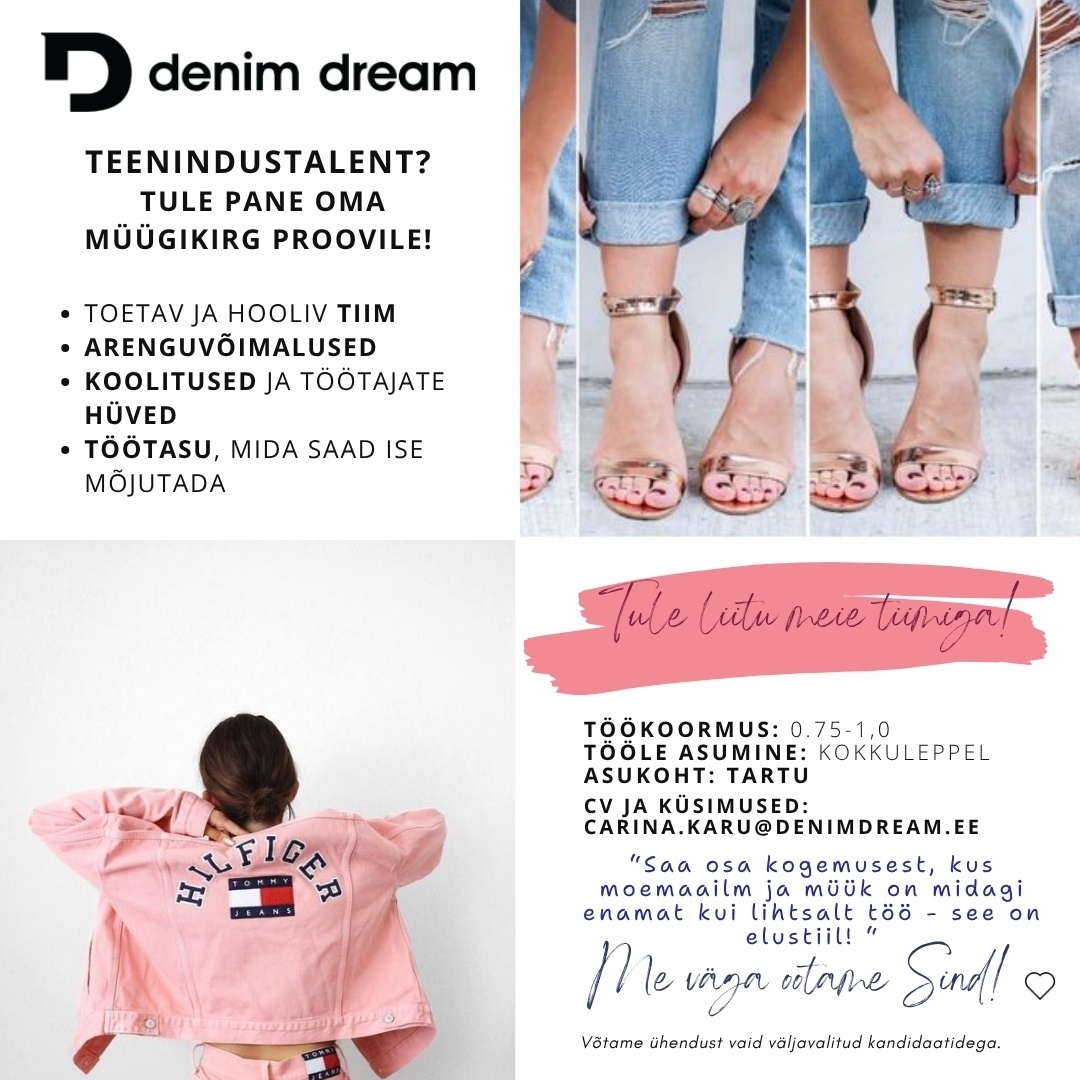 Põldma Kaubanduse AS Tule liitu meie Tartu Denim Dreami keti kauplustega!