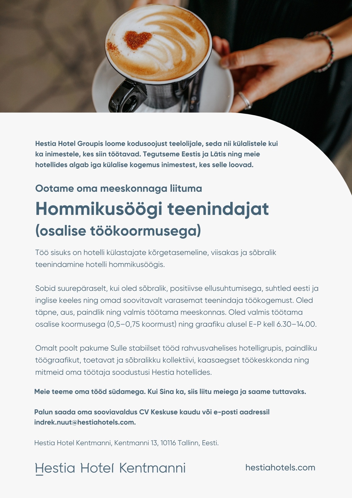 Kentmanni Hotell OÜ Hommikusöögi teenindaja (osalise koormusega)