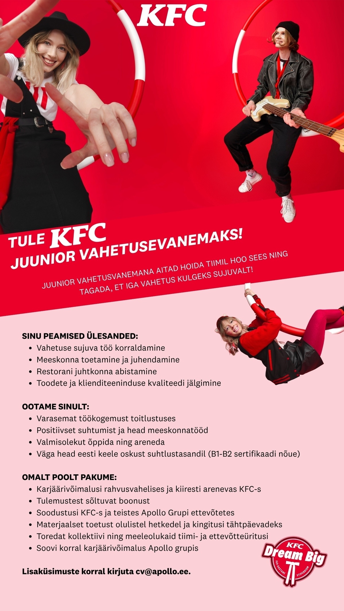 APL Fresh Food OÜ Tallinna KFC otsib enda tiimi juunior vahetusevanemat!