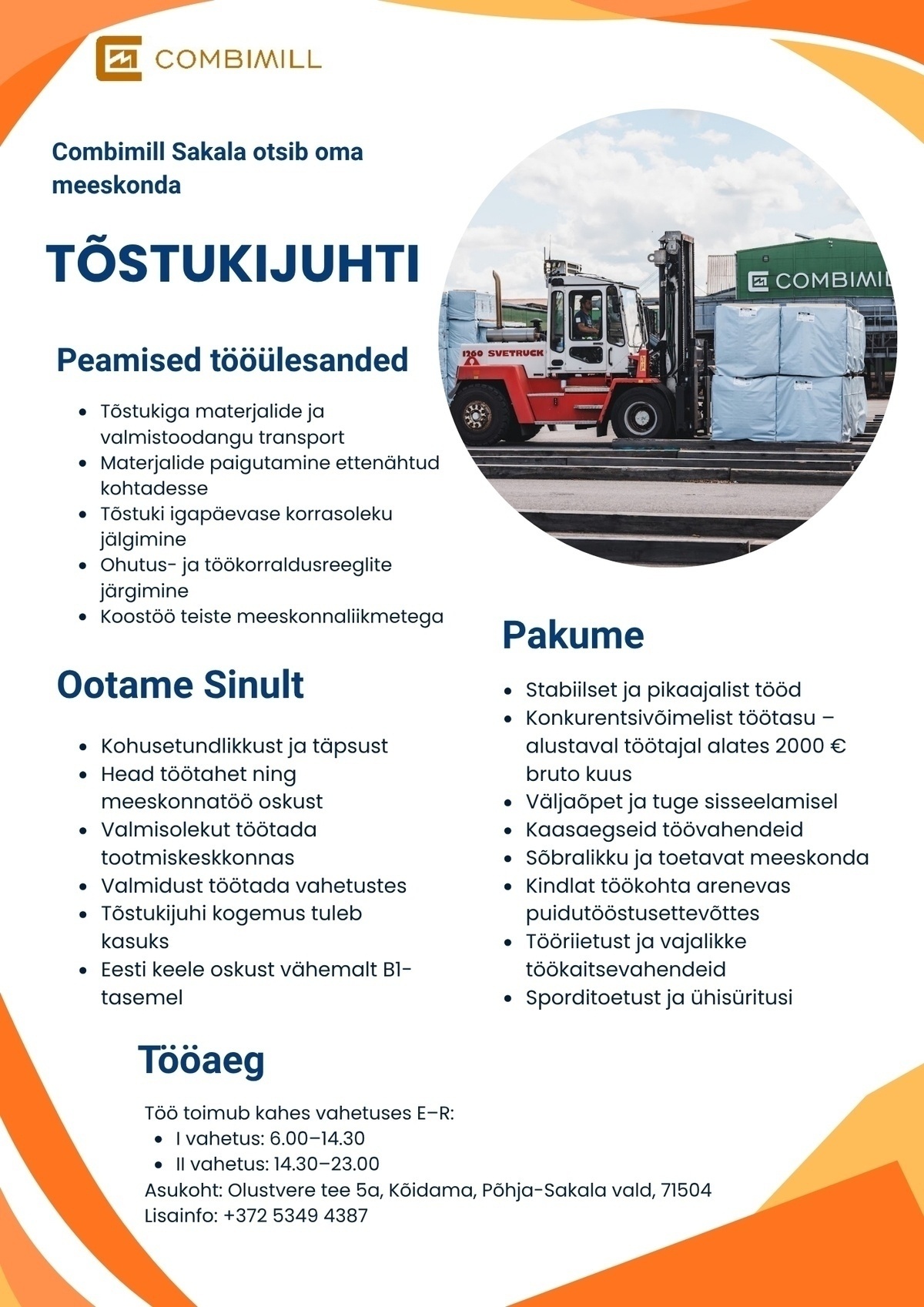 COMBIMILL SAKALA OÜ Tõstukijuht