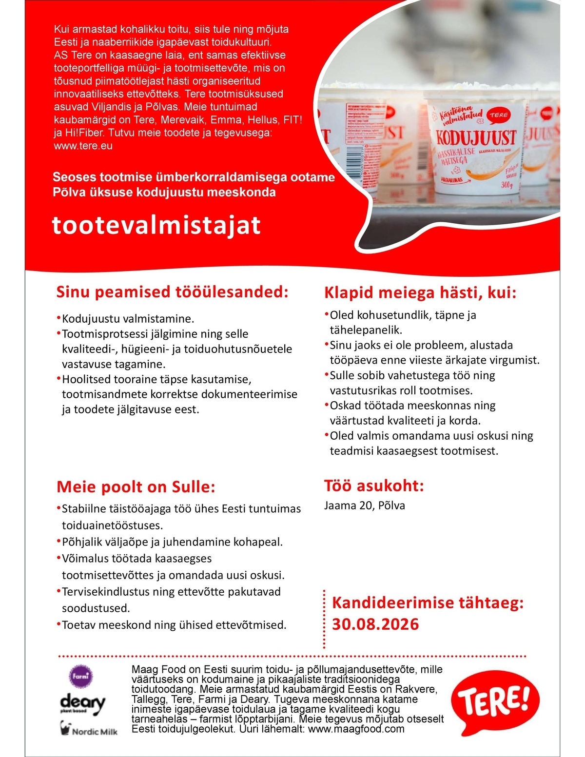 Tere AS Tootevalmistaja Põlva üksusesse