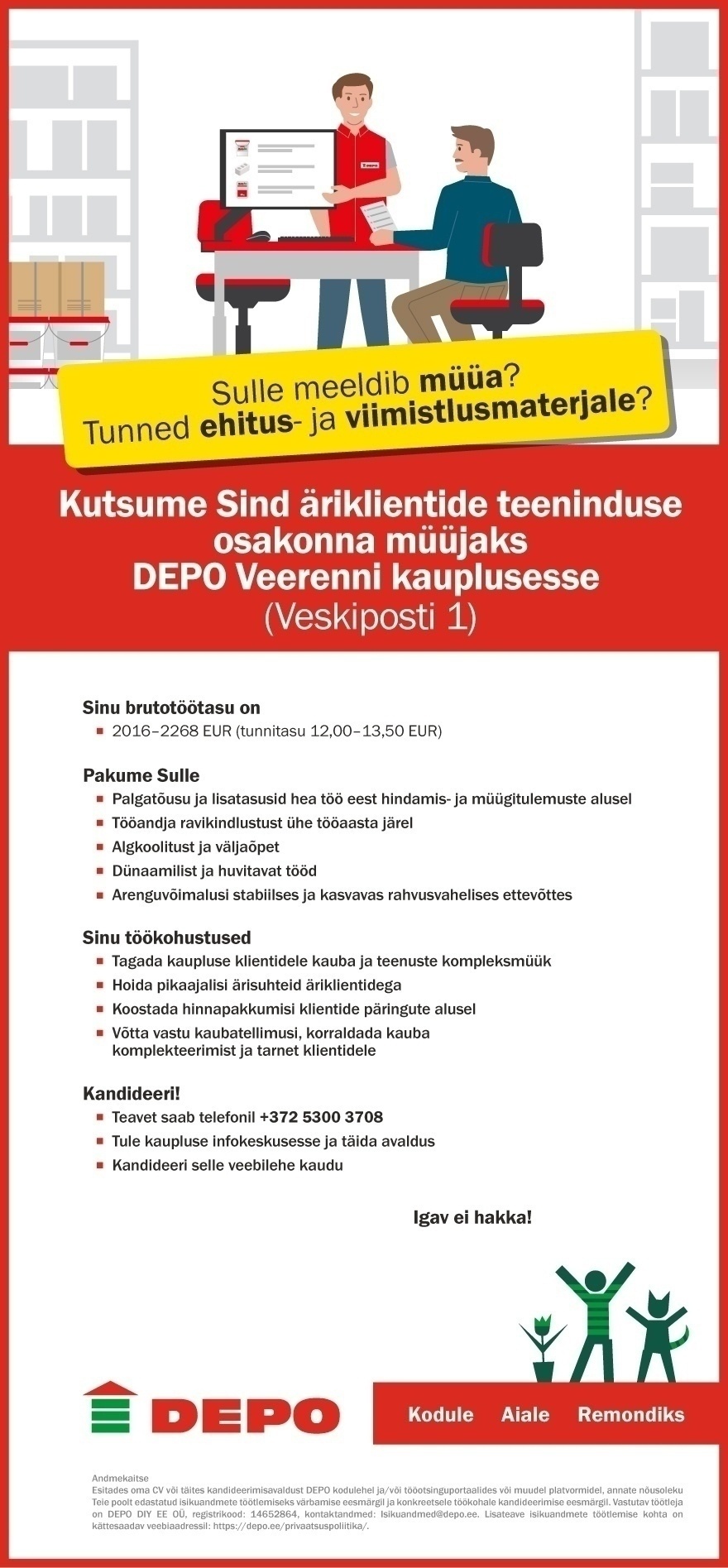 DEPO DIY EE OÜ Äriklientide teeninduse osakonna müüja, Veerenni (Veskiposti 1)