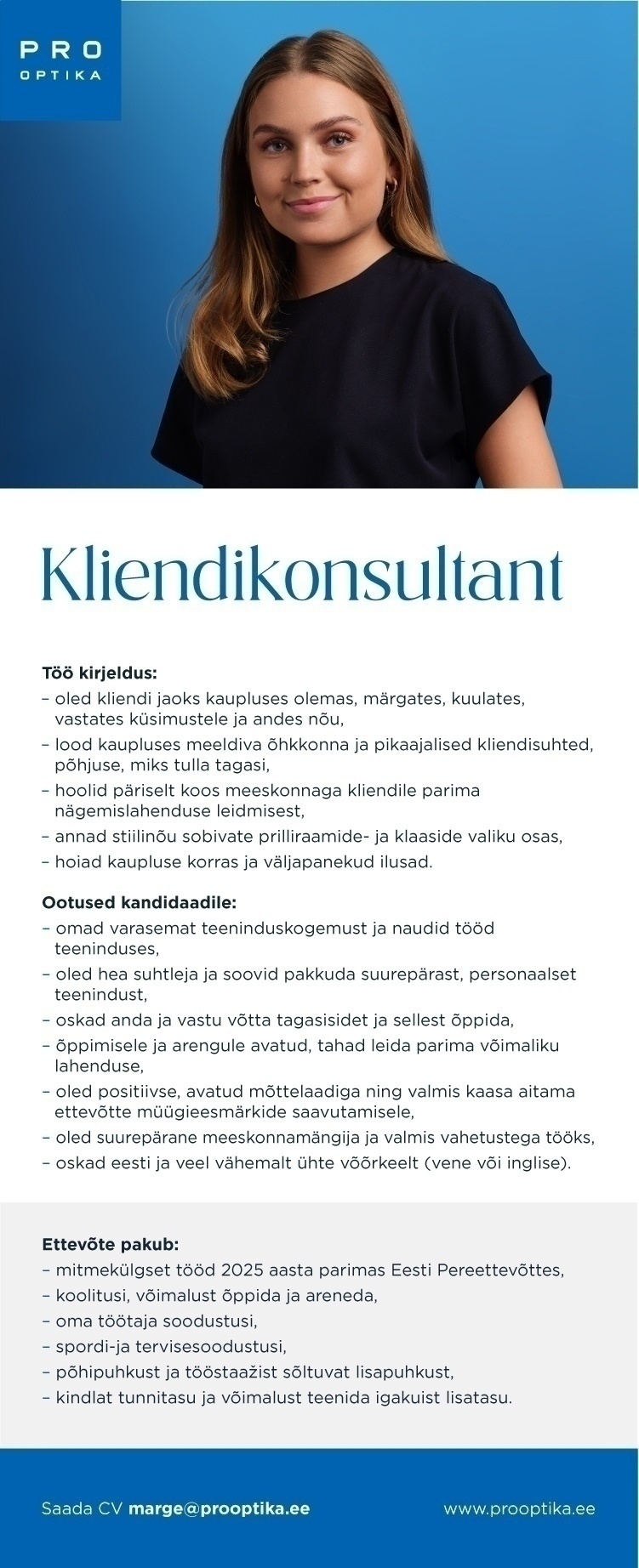 Pro Optika Kliendikonsultant Pro Optika kaupluses Jõhvis