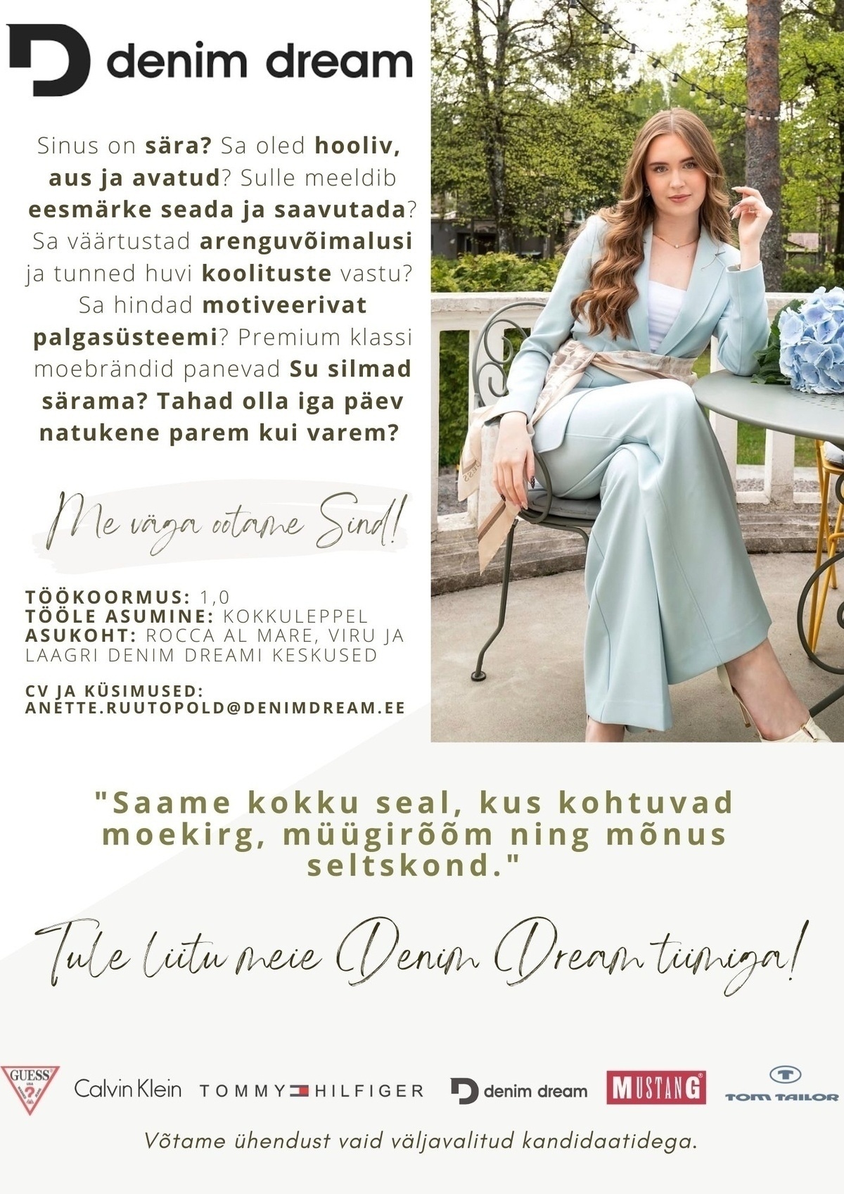 Põldma Kaubanduse AS Ralph Lauren, Calvin Klein, Guess jt - Tule liitu DENIM DREAM kaupluse tiimiga! (VIRU/ROCCA/LAAGRI)