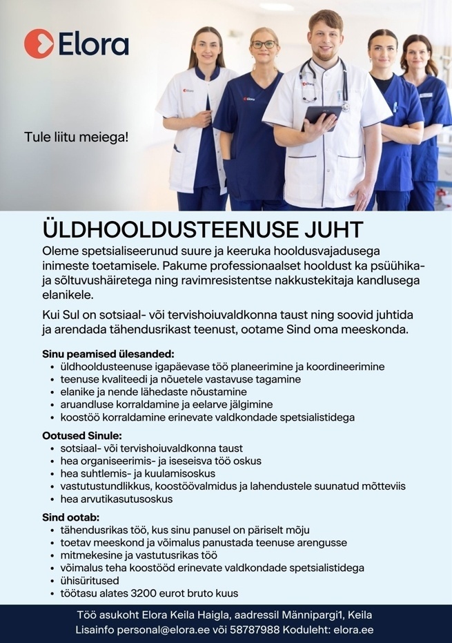 Elora Keila Haigla AS ÜLDHOOLDUSTEENUSE JUHT