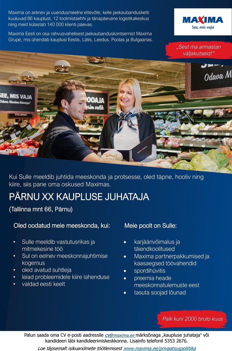 Maxima Eesti OÜ Pärnu XX kaupluse juhataja