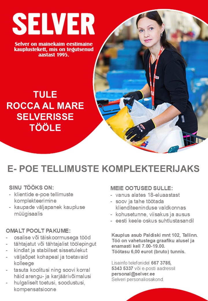 Selver E-poe tellimuste komplekteerija Rocca al Mare Selveris