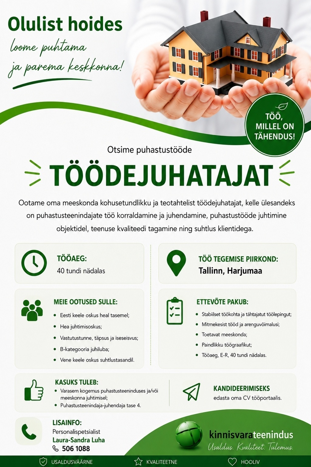 Kinnisvarateenindus OÜ Otsime puhastustööde töödejuhatajat
