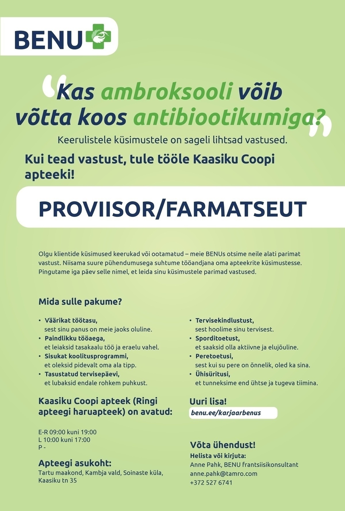 BENU Apteegid Kaasiku Coopi apteegi proviisor/farmatseut