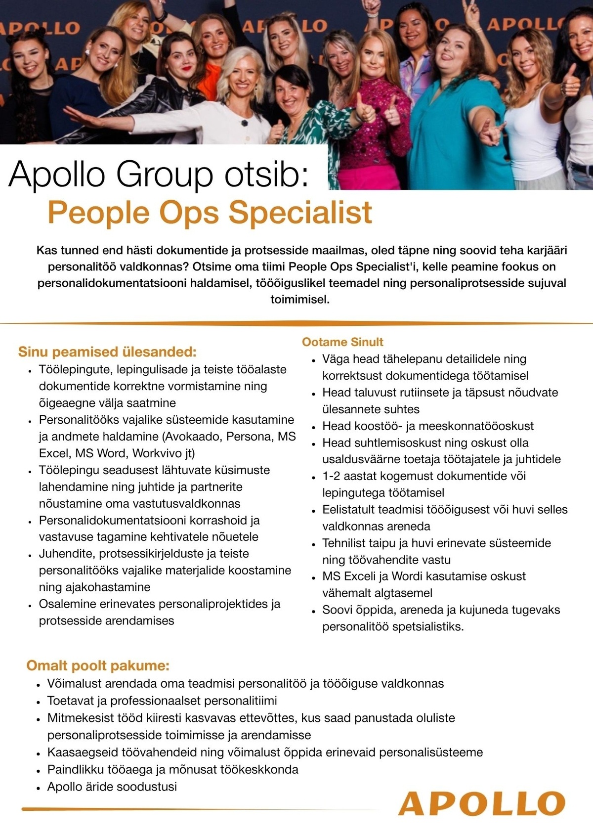 APOLLO GROUP OÜ Apollo Group otsib Sind – tule meile People Ops Specialist’iks! (tähtajaline)
