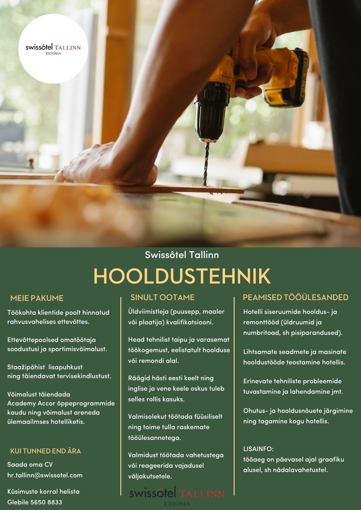 SWISSOTEL ESTONIA OÜ Hooldustehnik