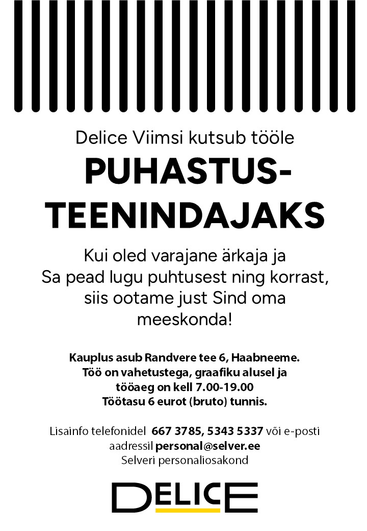 Selver Puhastusteenindaja Delice Viimsi kaupluses