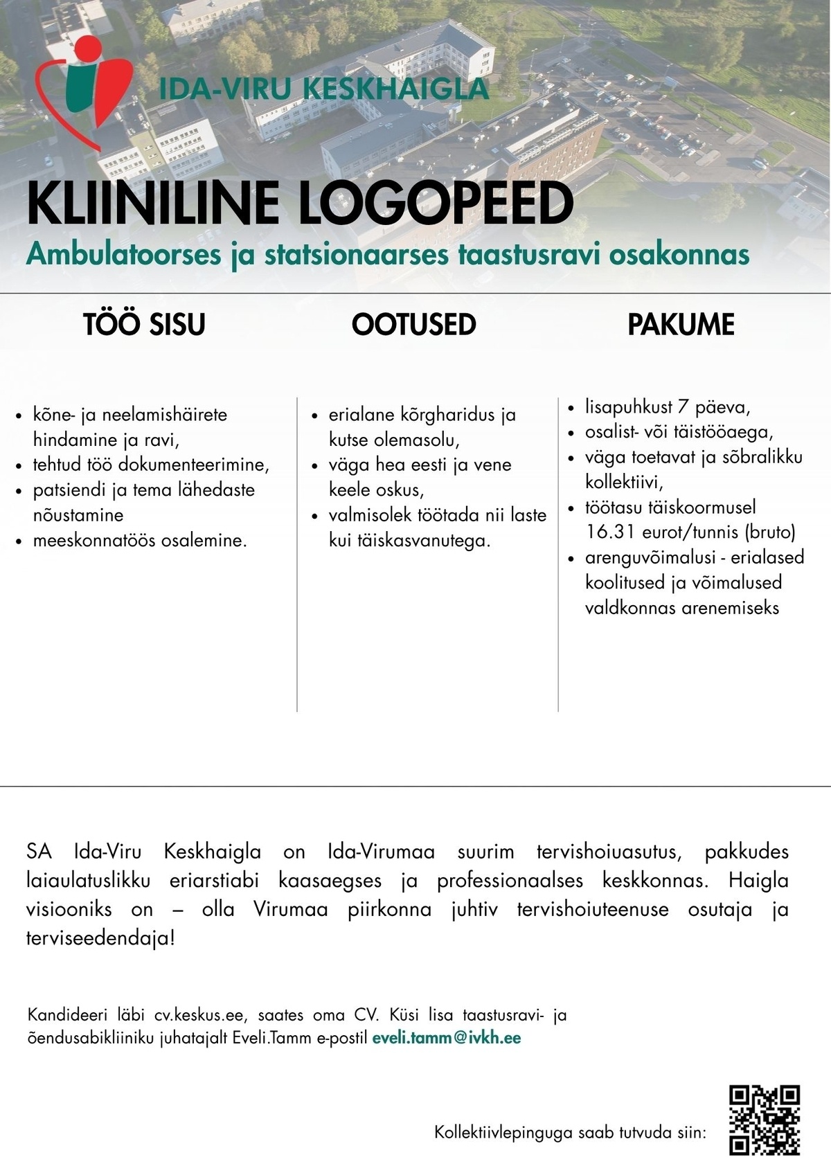 Ida-Viru Keskhaigla SA Kliiniline logopeed ambulatoorsesse taastusravi ja rehabilitatsiooni osakonda