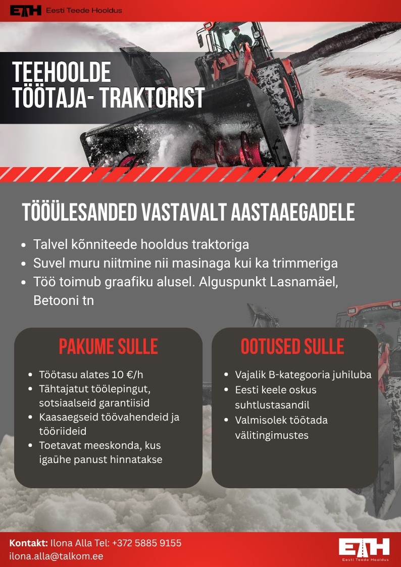 Eesti Teede Hooldus OÜ Teehoolde töötaja - traktorist