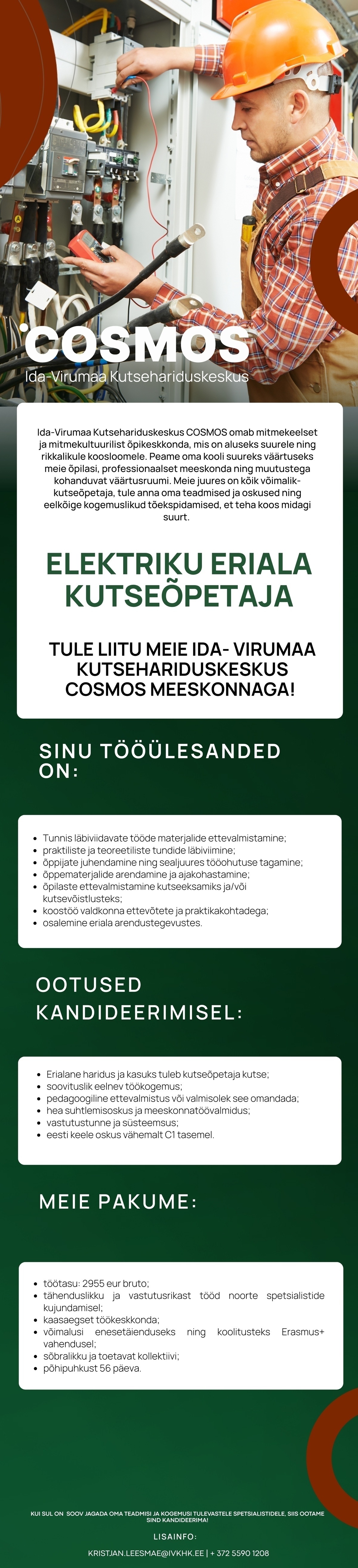Ida-Virumaa Kutsehariduskeskus Elektriku eriala kutseõpetaja, Ida-Virumaa Kutsehariduskeskus COSMOS kutsub Sind oma meeskonda!