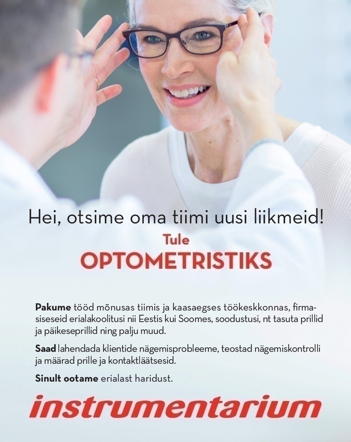 Instrumentarium Optika OÜ Otsime OPTOMETRISTI Pärnu Kaubamajaka Instrusse