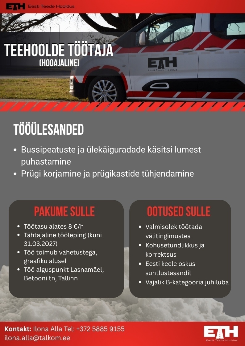 Eesti Teede Hooldus OÜ Teehoolde töötaja (hooajaline)