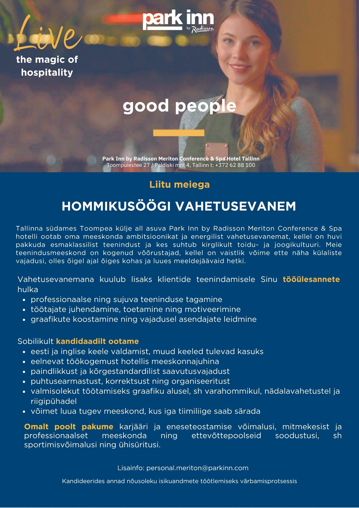 Meriton Hotels OÜ Hommikusöögi vahetusevanem