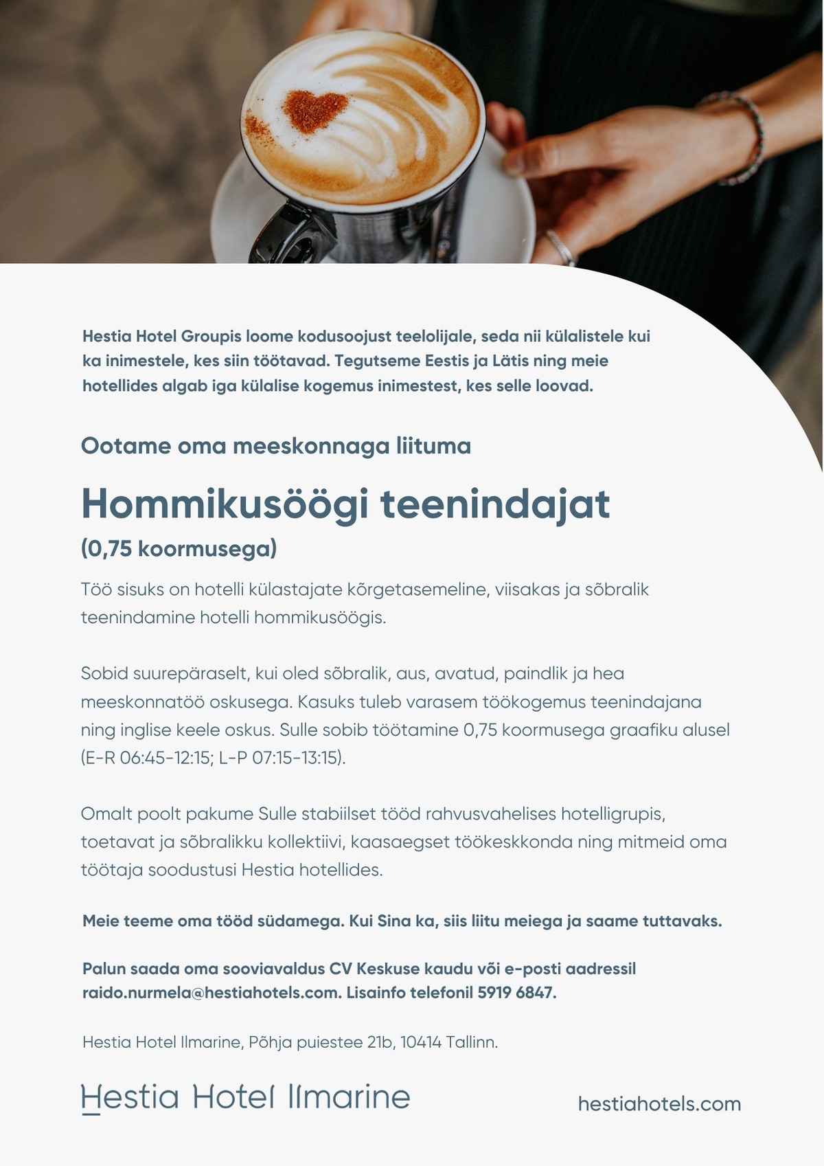 Hestia Hotel Ilmarine Hommikusöögi teenindaja (0,75 koormus)