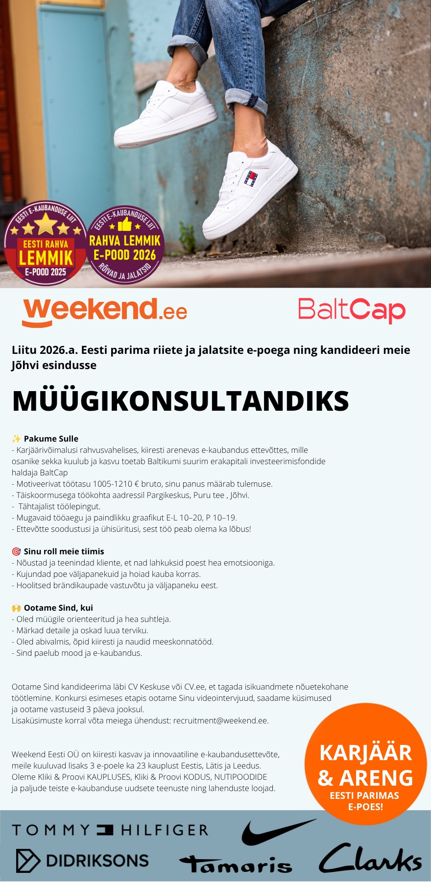 Weekend Eesti OÜ PAINDLIK TÖÖAEG & TOETAV MEESKOND - MÜÜGIKONSULTANT Jõhvi esinduskauplusesse (tähtajaline leping)
