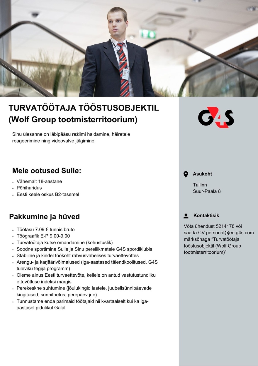 AS G4S Eesti Turvatöötaja tööstusobjektil (Wolf Group tootmisterritoorium)