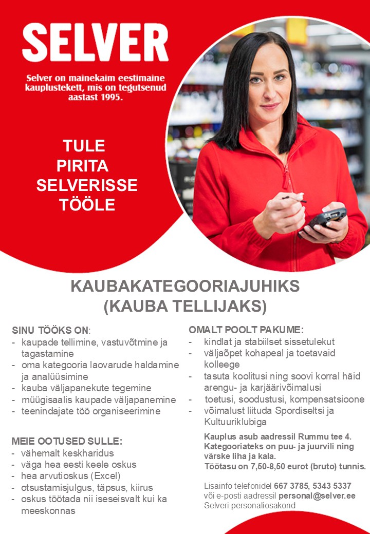 Selver Kaubakategooriajuht (kauba tellija) Pirita Selveris