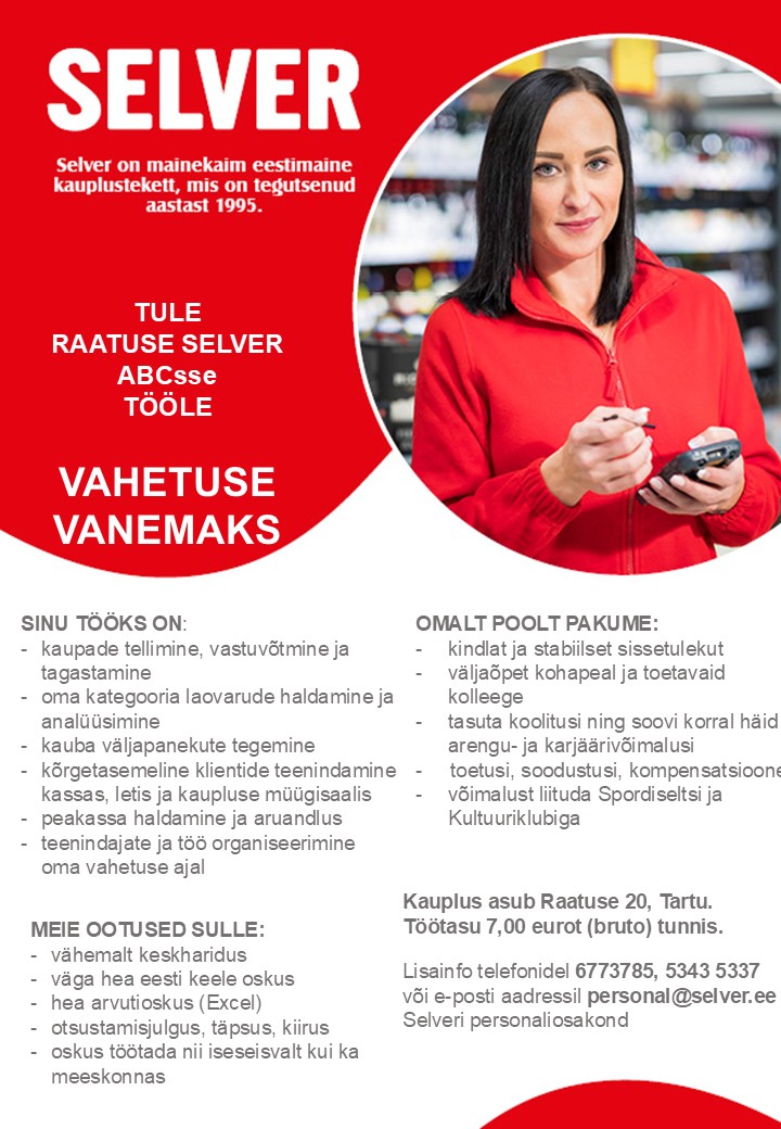 Selver Vahetuse vanem (tellija) Raatuse Selver ABC-s