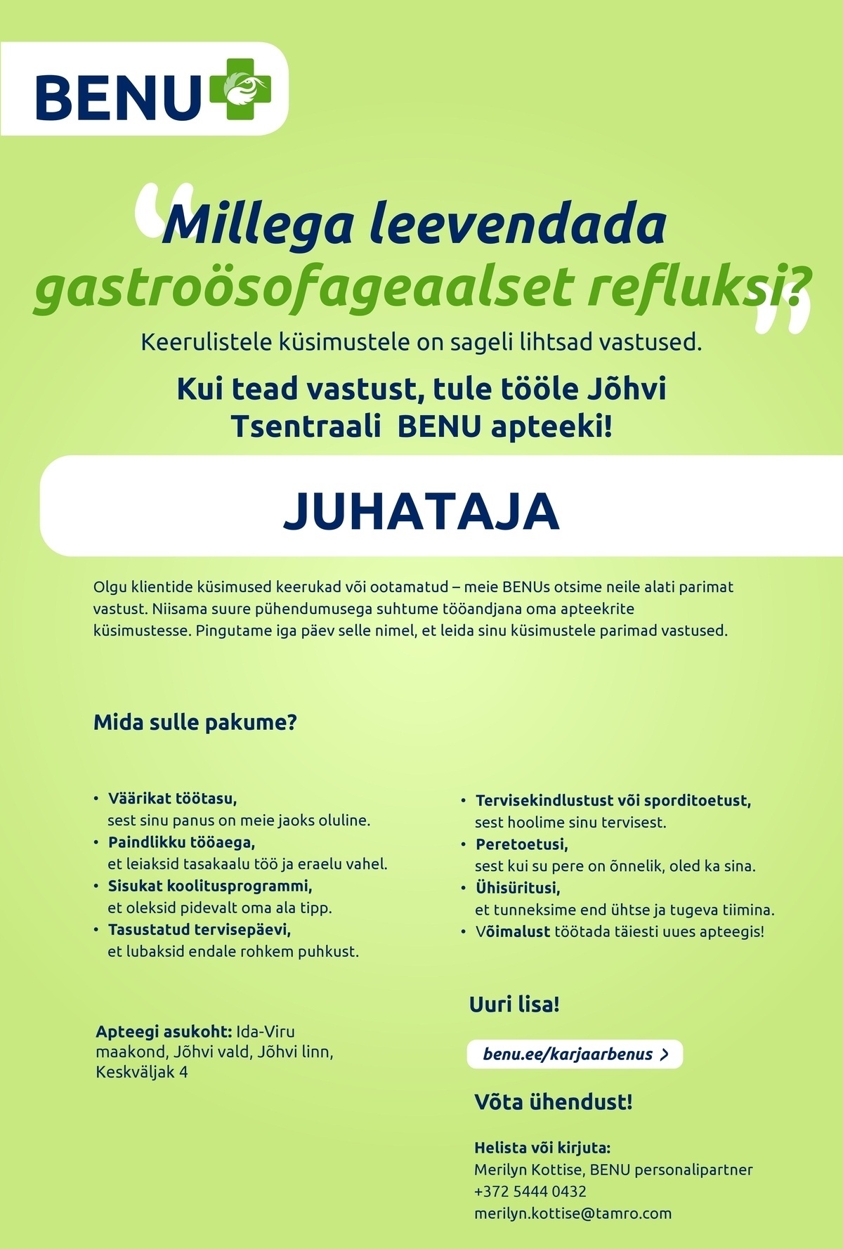 BENU Apteegid Jõhvi Tsentraal Keskuse BENU apteegi juhataja