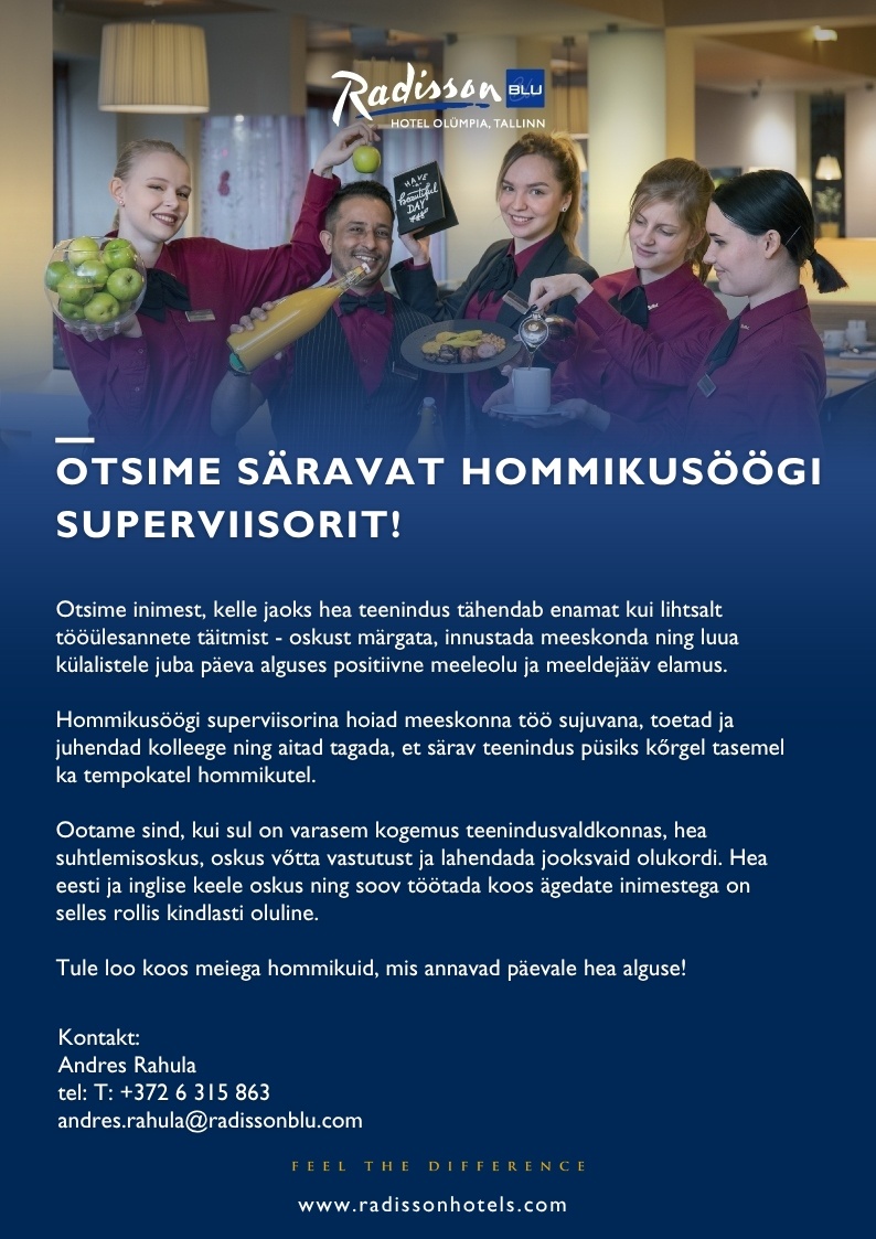 Hotell Olümpia OÜ / Radisson Blu Hotel Olümpia Hommikusöögi superviisor
