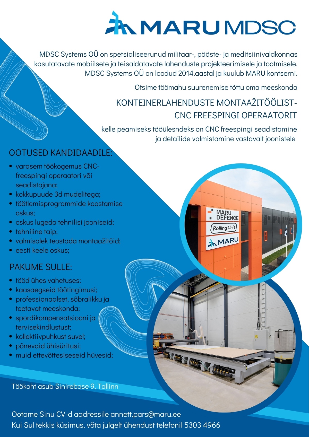 MDSC SYSTEMS OÜ Konteinerlahenduste montaažitööline-CNC freespingi operaator