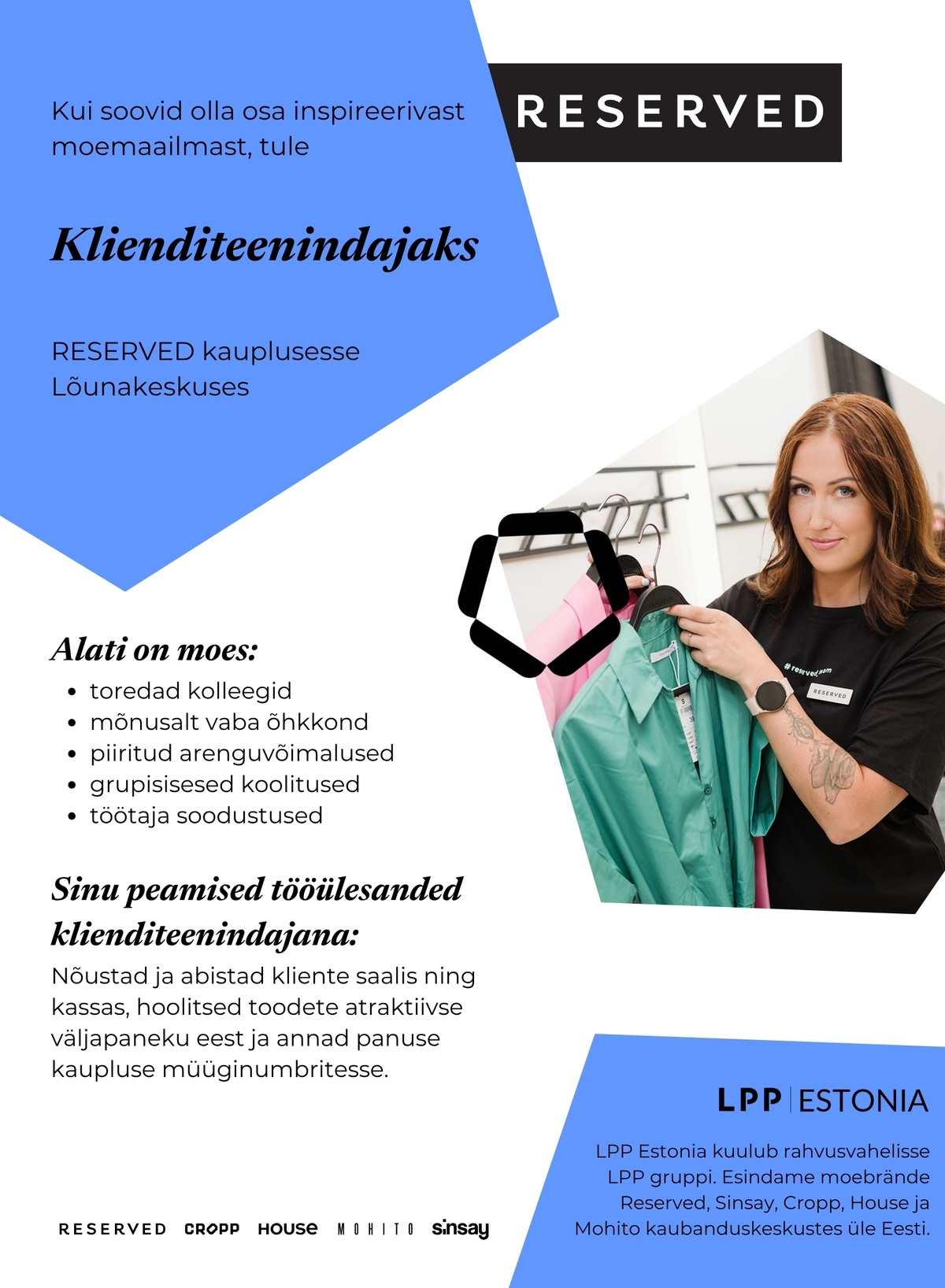LPP Estonia OÜ Klienditeenindaja RESERVED kauplusesse Lõunakeskuses! (osaline koormus)