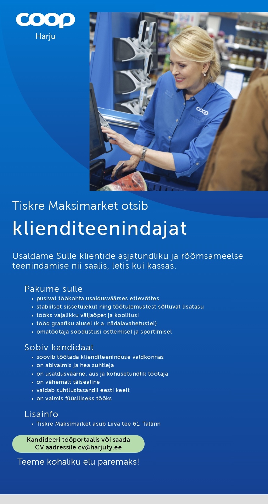 Harju Tarbijate Ühistu Klienditeenindaja Tiskre Maksimarketisse (Coop Harju)