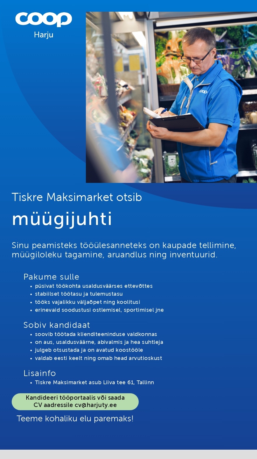 Harju Tarbijate Ühistu Müügijuht Tiskre Maksimarketisse (Coop Harju)