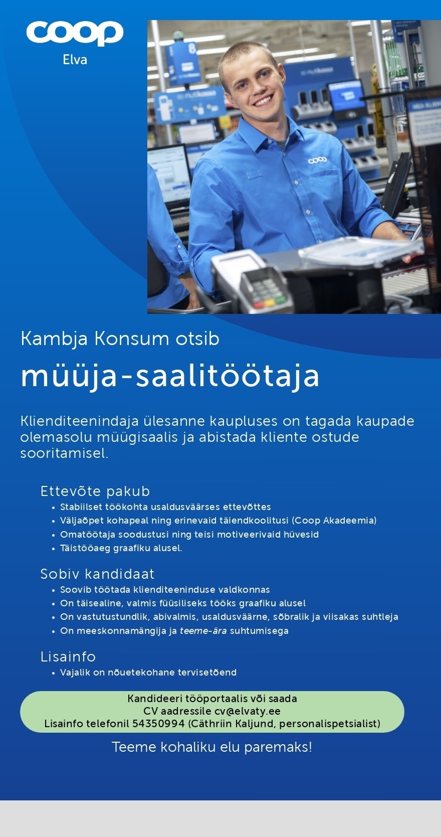 Elva Tarbijate Ühistu Müüja-saalitöötaja Kambja Konsumis