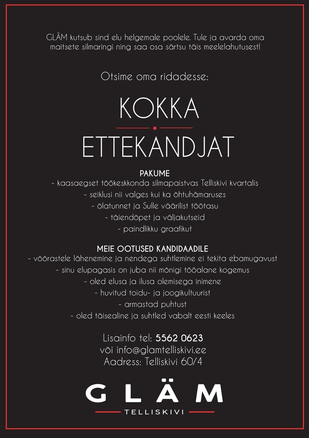 GLÄM Telliskivi Kokk / Ettekandja