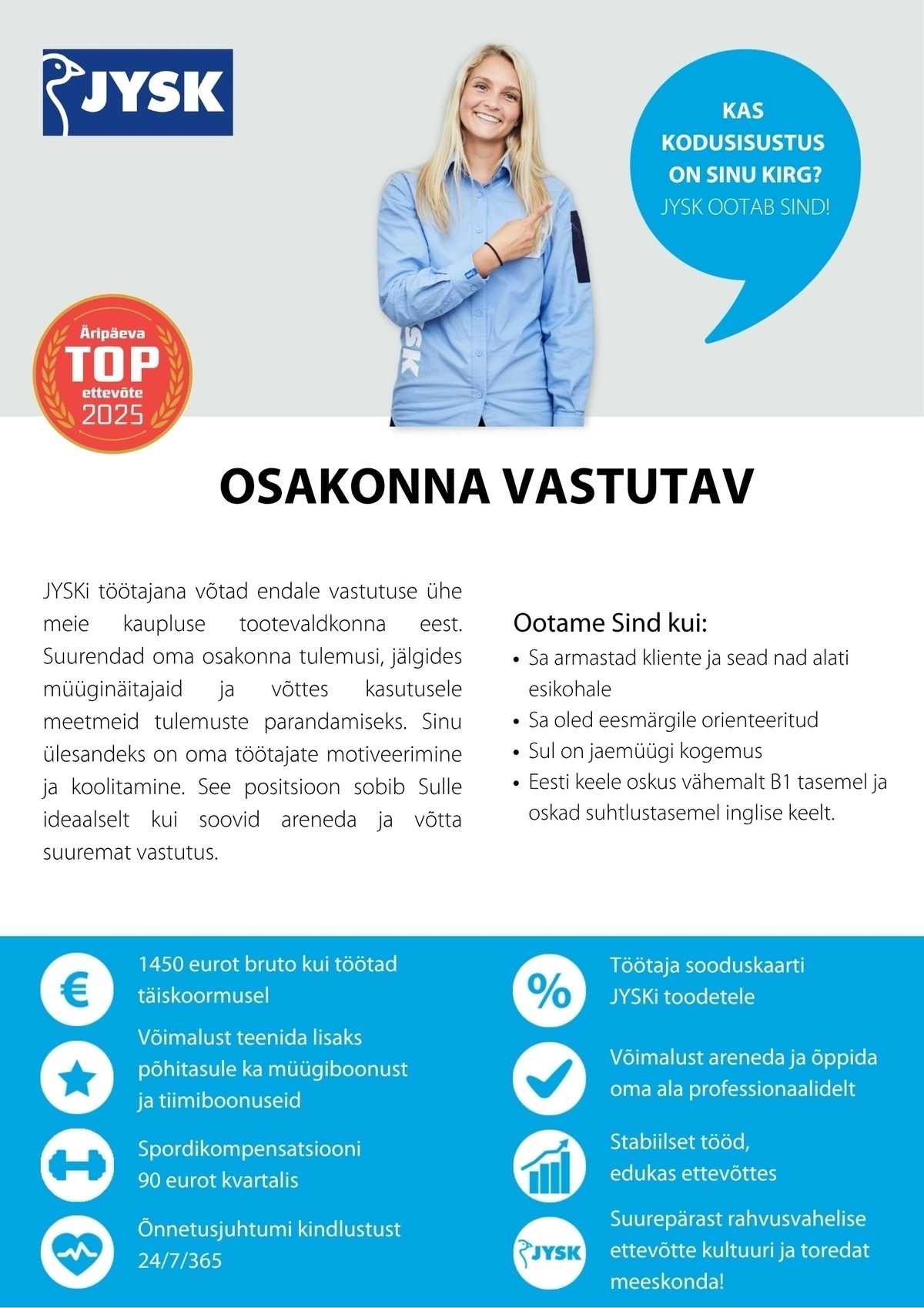 JYSK Linnen'n Furniture OÜ Osakonna vastutav - Ülemiste JYSK