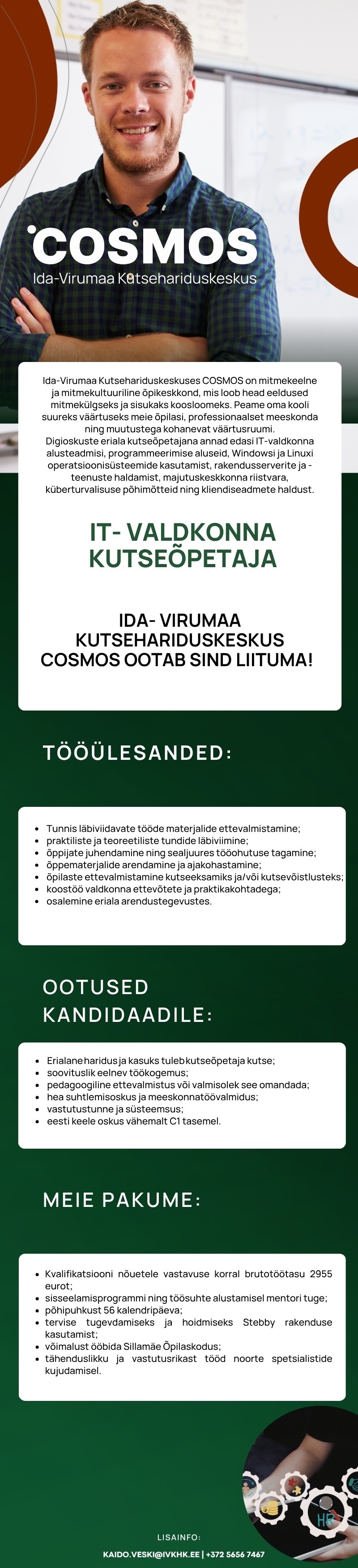 Ida-Virumaa Kutsehariduskeskus IT valdkonna kutseõpetaja, tule Ida-Virumaa Kutsehariduskeskus COSMOS pardale!