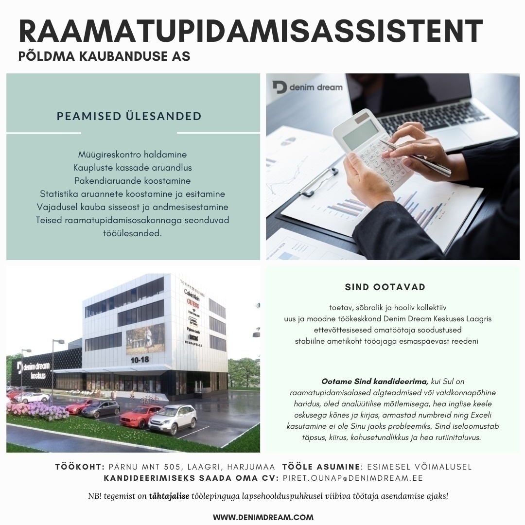 Põldma Kaubanduse AS RAAMATUPIDAMISASSISTENT Denim Dream kauplusteketti
