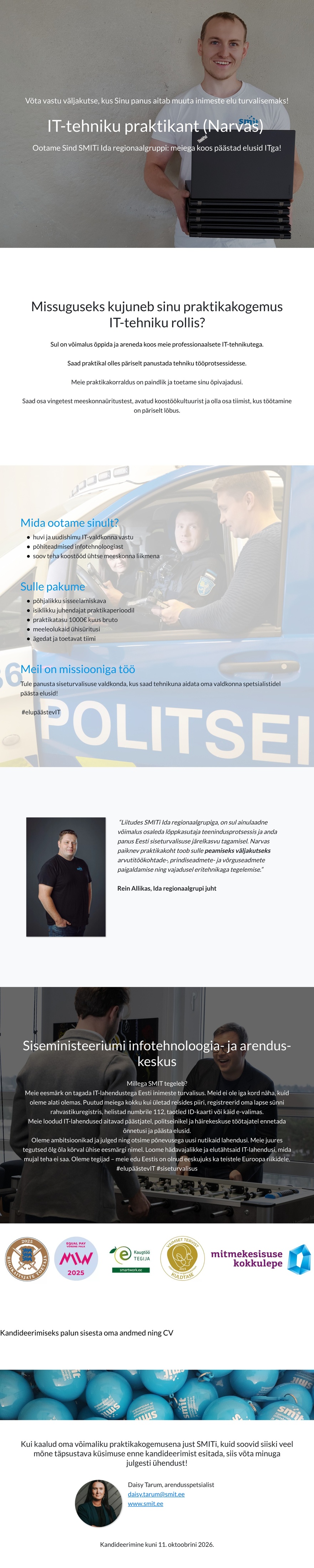Siseministeeriumi infotehnoloogia- ja arenduskeskus IT-tehniku praktikant (Narva)
