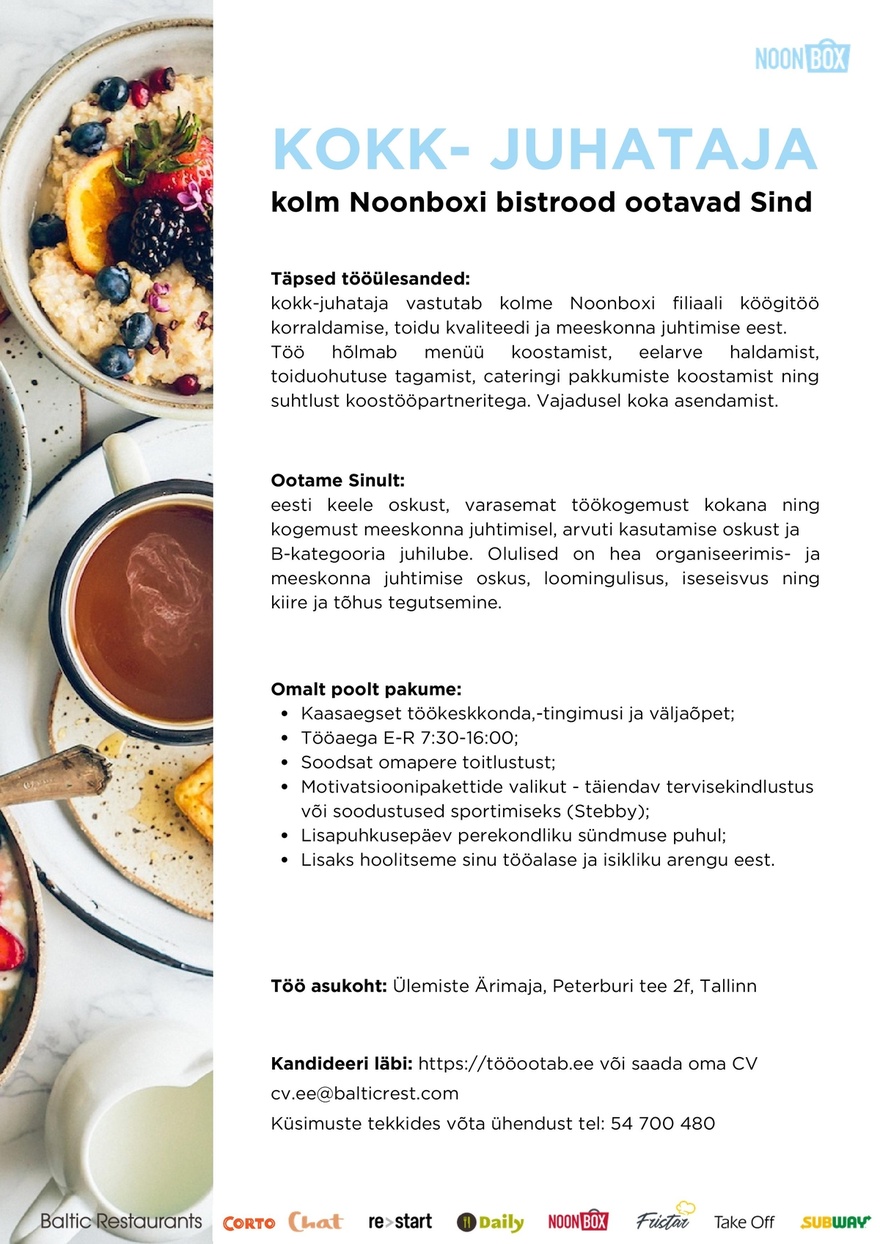 Baltic Restaurants Estonia AS KOKK- JUHATAJA kolmele Noonboxile!