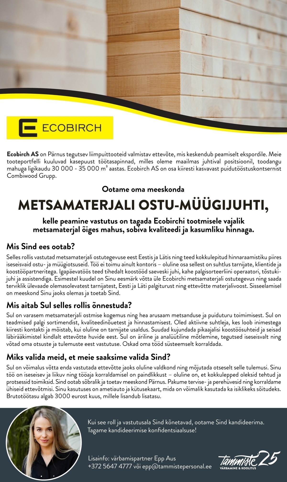 Tammiste värbamine & koolitus Metsamaterjali ostu-müügijuht (Ecobirch AS)