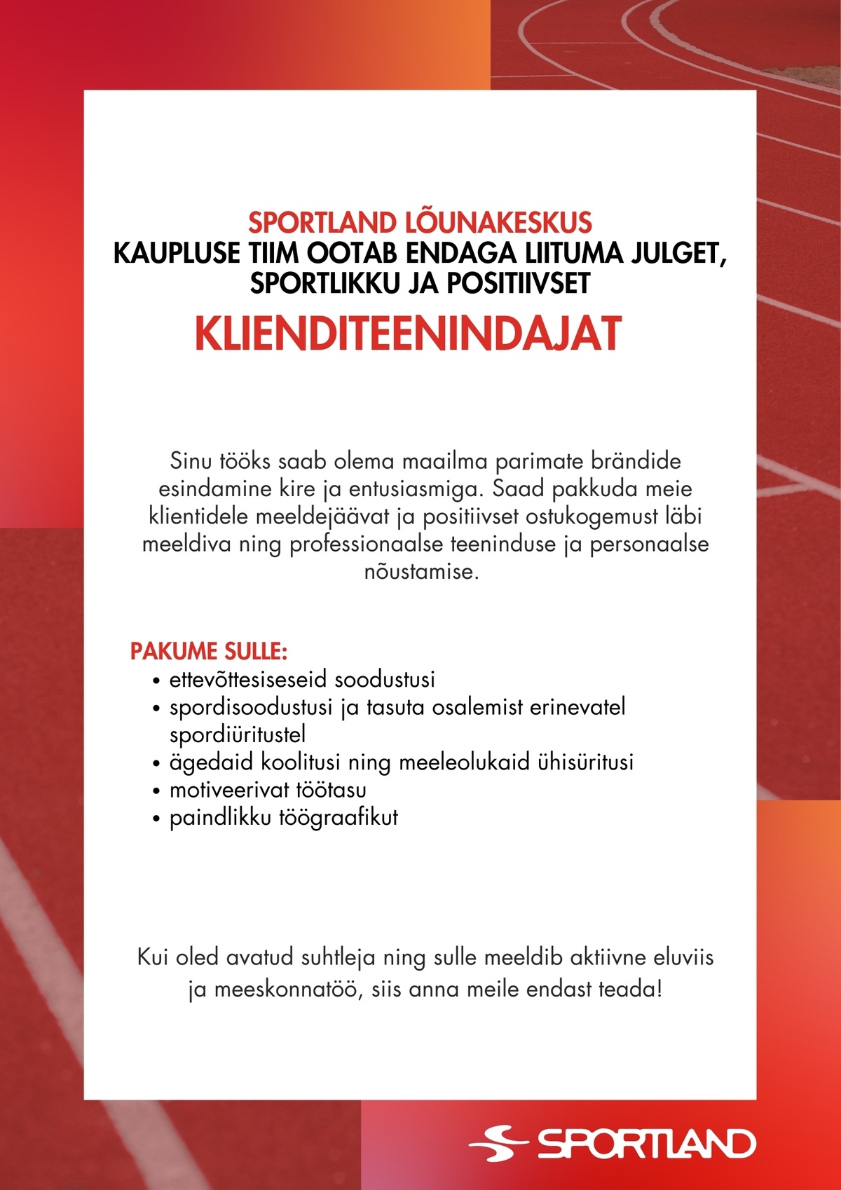 Sportland Eesti Sportland Lõunakeskus klienditeenindaja
