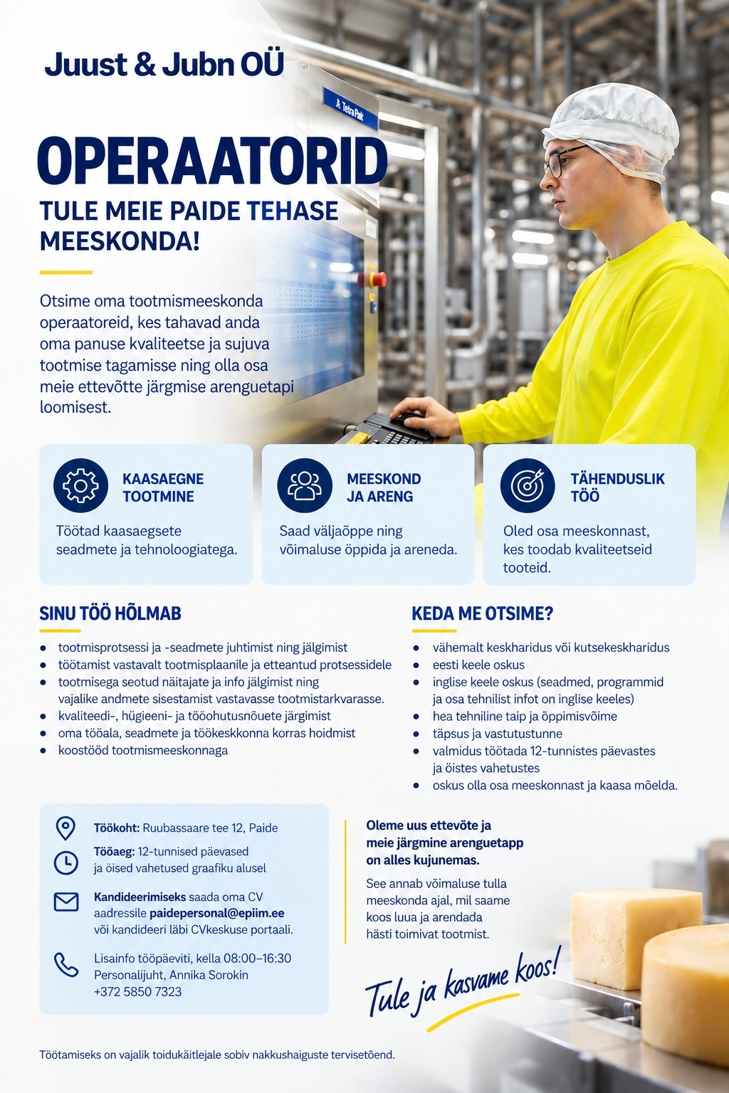 JUUST & JUBN OÜ Operaator Paide tehasesse