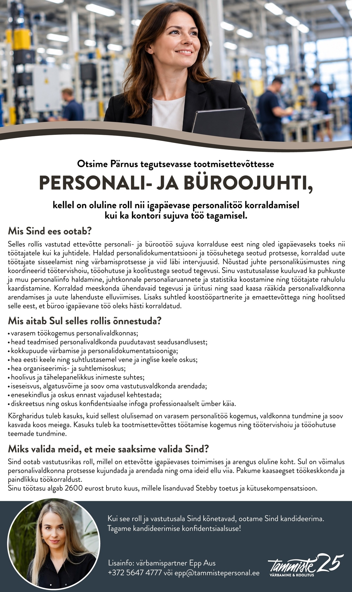 Tammiste Personalibüroo OÜ Personali- ja büroojuht (Pärnus tegutsev tootmisettevõte)