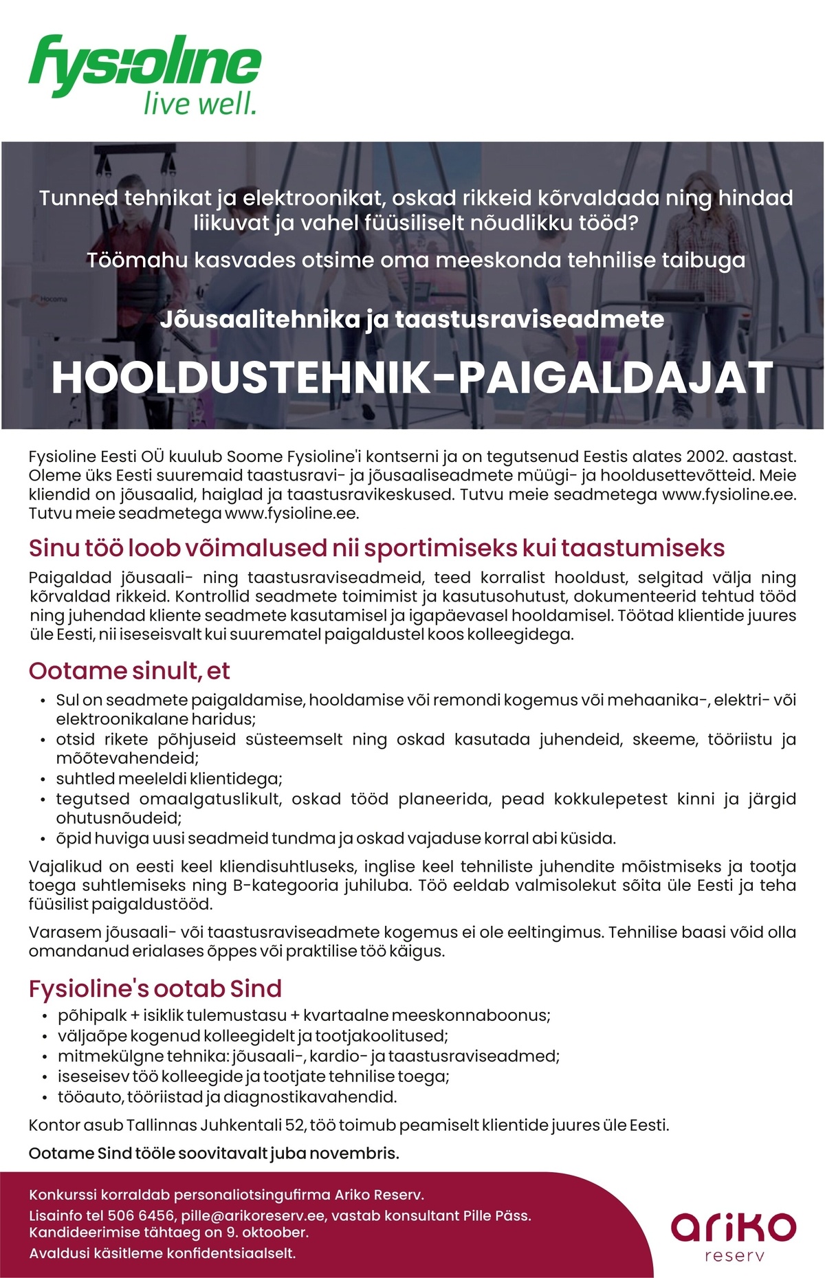 Fysioline Eesti OÜ Jõusaalitehnika ja taastusraviseadmete HOOLDUSTEHNIK-PAIGALDAJA