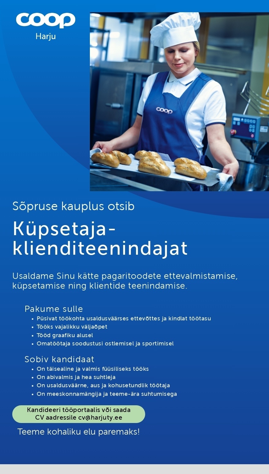 Harju Tarbijate Ühistu Küpsetaja-klienditeenindaja Sõpruse kauplusesse (Coop Harju)