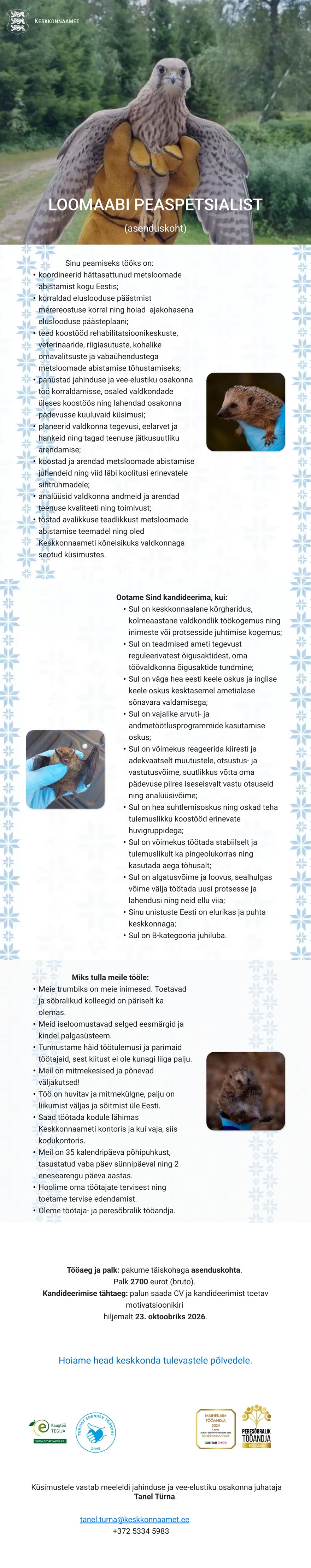 Keskkonnaamet Jahinduse ja vee-elustiku osakonna loomaabi peaspetsialist